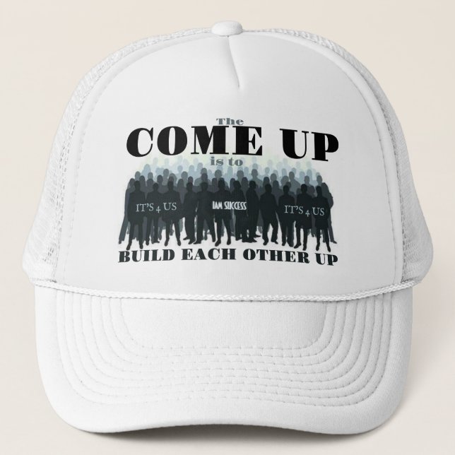 THE COME UP TRUCKER HAT (Front)