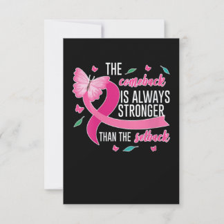 The Comeback Is Always Stronger Breast Cancer Card