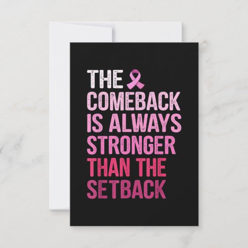 The Comeback Is Always Stronger Breast Cancer Card