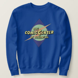 The Comic Center of Pasadena Sweatshirt