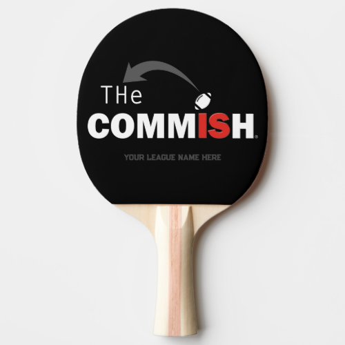 The Commish Ping Pong Paddle Custom Add Name      