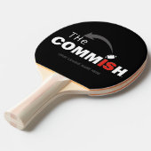 The Commish Ping Pong Paddle Custom Add Name       (Front Angle)