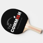 The Commish Ping Pong Paddle Custom Add Name       (Side)
