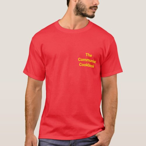 The Communist Cookbook shirt _ Stay Hungry