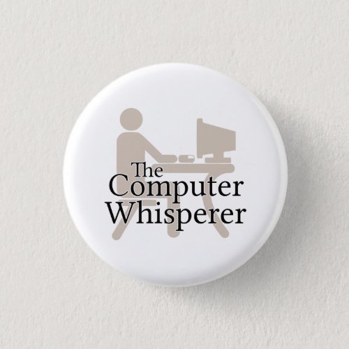 The Computer Whisperer Button