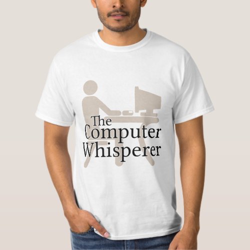 The Computer Whisperer T_Shirt