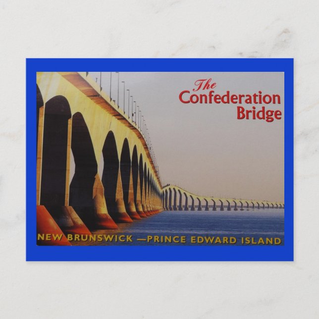 THE CONFEDERATION BRIDGE P-E-I CANADA POSTCARD (Front)