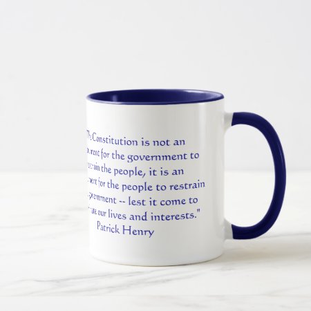 The Constitution Is Not An Instrument For The Gove Mug
