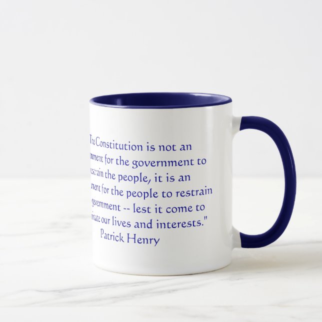 The Constitution is not an instrument for the gove Mug (Right)