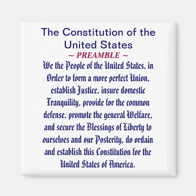 The Constitution of the United States (Preamble) Magnet (Front)