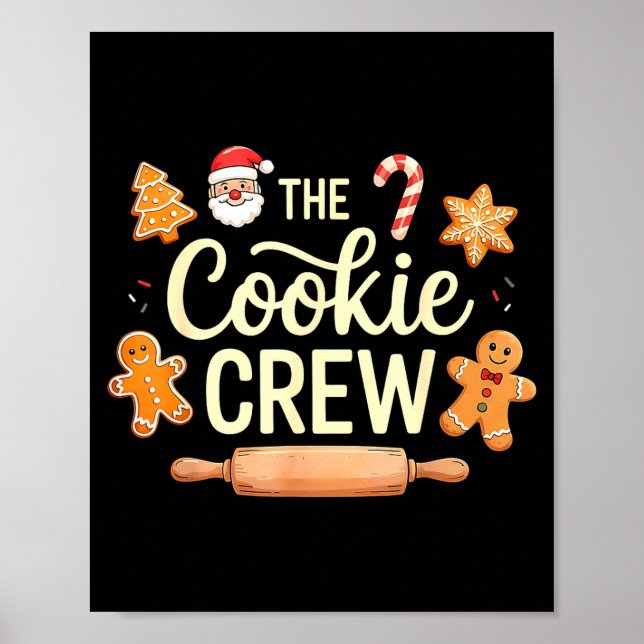 The Cookie Crew Christmas Baking Cookie Lover  Poster (Front)