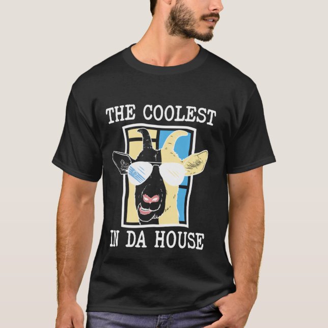 The Coolest Goat In Da House Funny Cool Dad Goat S T-Shirt (Front)