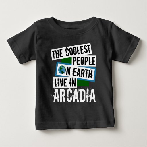 The Coolest People on Earth Live in Arcadia Baby Fine Jersey T-Shirt