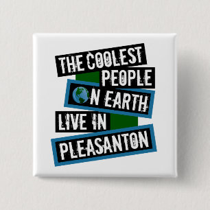 The Coolest People on Earth Live in Pleasanton Button