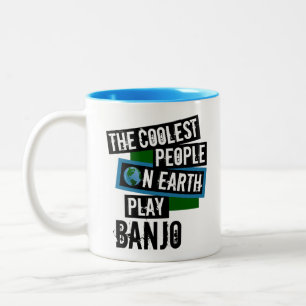 The Coolest People on Earth Play Banjo Two-Tone Coffee Mug
