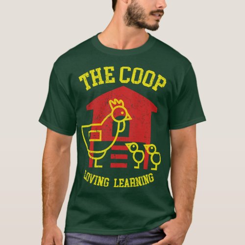 The Coop Loving Learning Sharpsburg GA T_Shirt