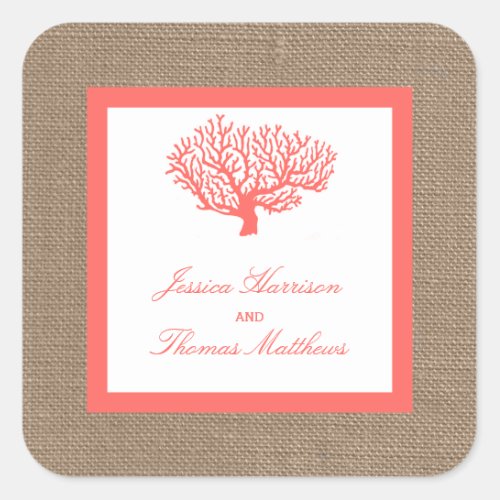 The Coral On Burlap Boho Beach Wedding Collection Square Sticker