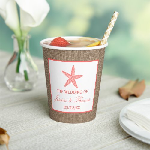 The Coral Starfish Burlap Beach Wedding Collection Paper Cups
