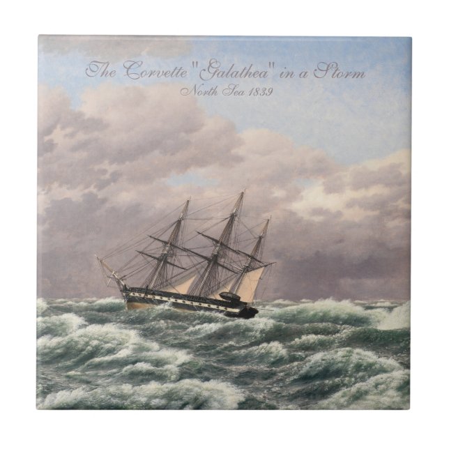 The Corvette "Galathea" in a Storm  Ceramic Tile (Front)
