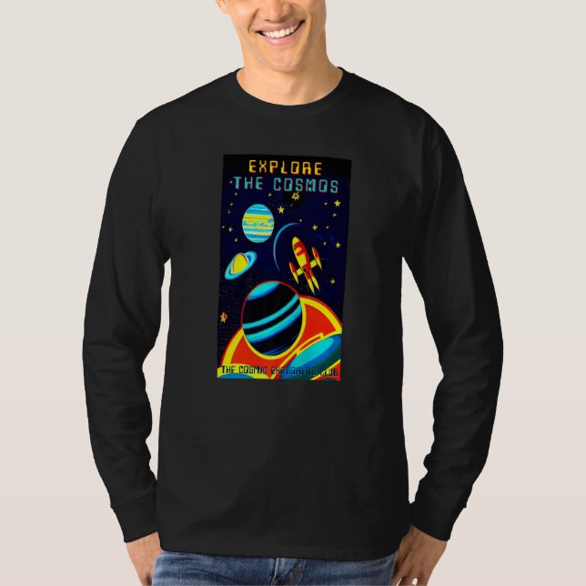 The Cosmic Explorers Club Explore The Cosmos (#14) T-Shirt (Front)