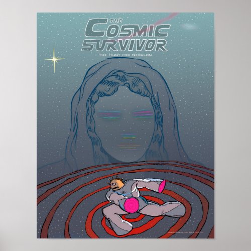 The Cosmic Survivor _ Cosimo  Veritas in Space Poster