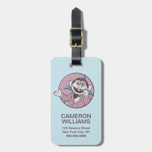 The Count  You Can Always Count On Me Luggage Tag