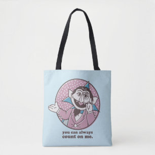 The Count You Can Always Count On Me Tote Bag