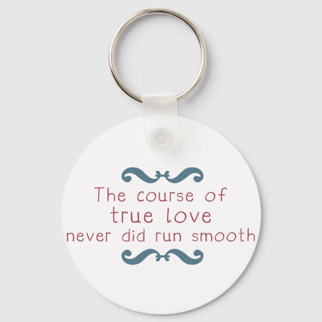 The Course of True Love Keychain (Front)