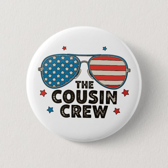 The Cousin Crew 250th Anniversary 4th Of July Button (Front)