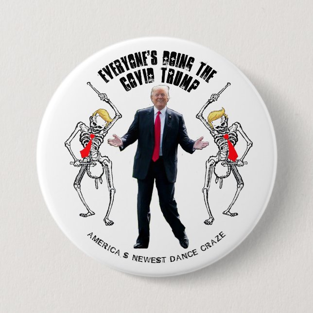 The Covid Trump Dance Button (Front)