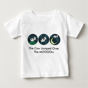 The Cow Jumped Over The MOOOOn Baby T-Shirt
