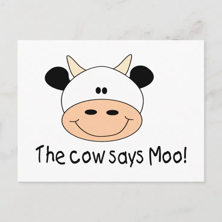 The Cow Says Moo Postcard Zazzle