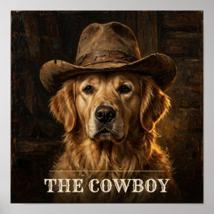 The Cowboy Golden Retriever Vintage Western Pet Po Poster