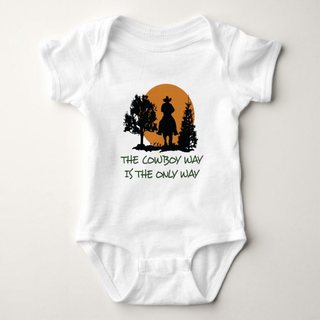 The Cowboy Way Baby Bodysuit (Front)