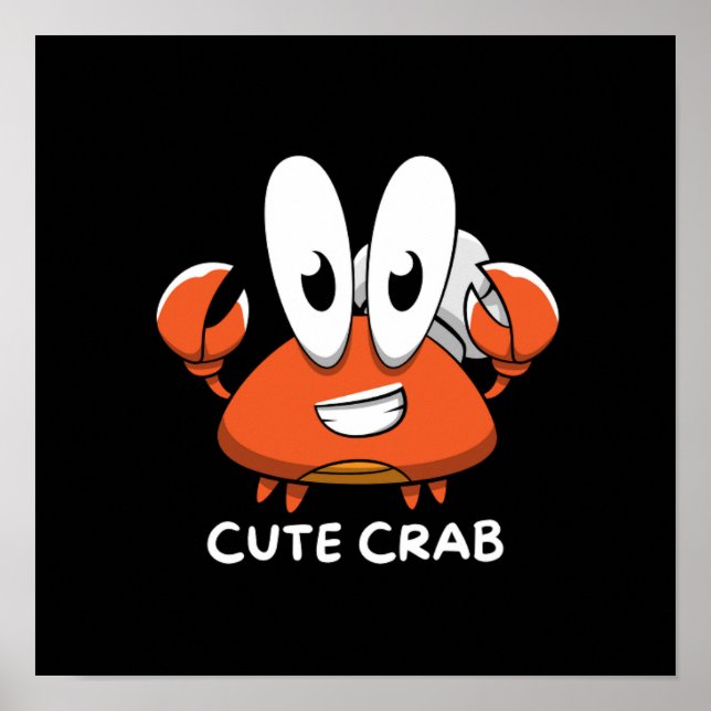 The Crabtastic Cutie Poster (Front)