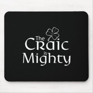 The Craic Is Might Cute Irish St. Patrick Day Mouse Pad