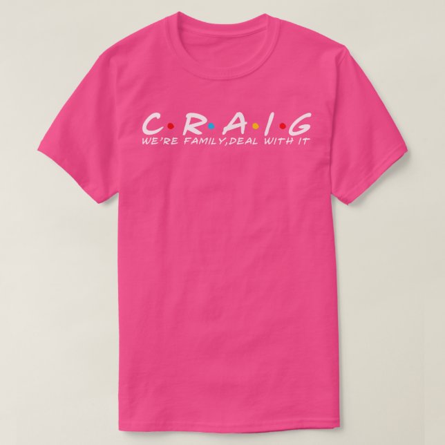 The Craig Family Craig Surname Craig Last name T-Shirt (Design Front)