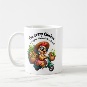 The Crazy Chicken Coffee Mug