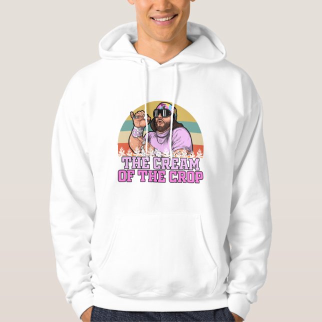 The Cream Of The Crop T-ShirtMacho Man The Cream O Hoodie (Front)