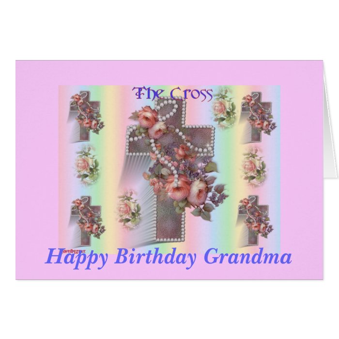 The Cross, Happy Birthday Grandma, Card