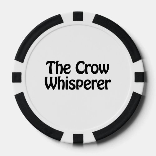 the crow whisperer poker chips