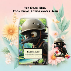 The Crow Who Took Flying Advice from a Snail. Envelope Mailers