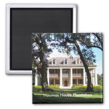 The Crown Jewel Of River Road- Houmas House Magnet by forgetmenotphotos at Zazzle