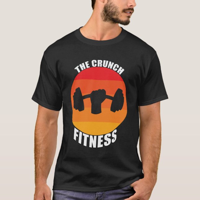 The Crunch Fitness T-Shirt (Front)
