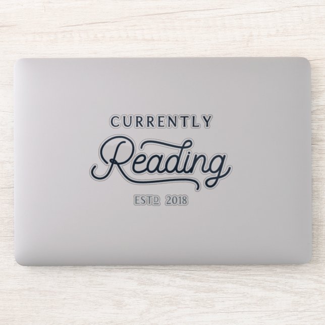 The Currently Reading Car or Laptop Decal (Computer)