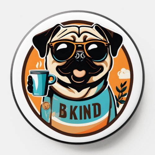 The cute pug asking you to be kind PopSocket