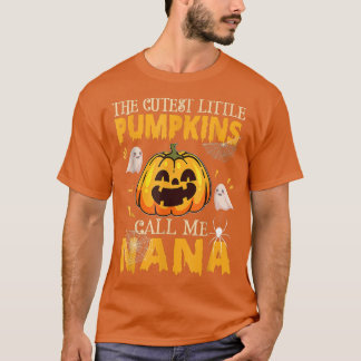 The Cutest Little Pumpkins Call Me Nana Funny Hall T-Shirt