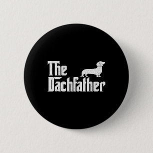 The Dachshund Funny Wiener Dog Gifts For Men Fathe Button