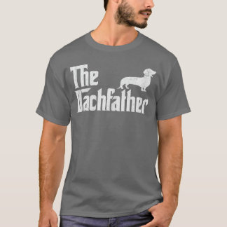 The Dachshund Funny Wiener Dog Gifts For Men Fathe T-Shirt
