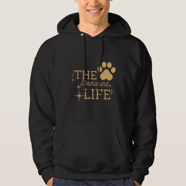 The Dachshund Life Hoodie (Front)